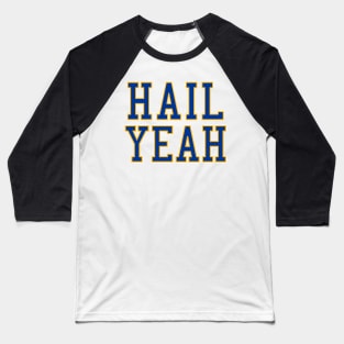 Hail Yeah Pittsburgh College Baseball T-Shirt